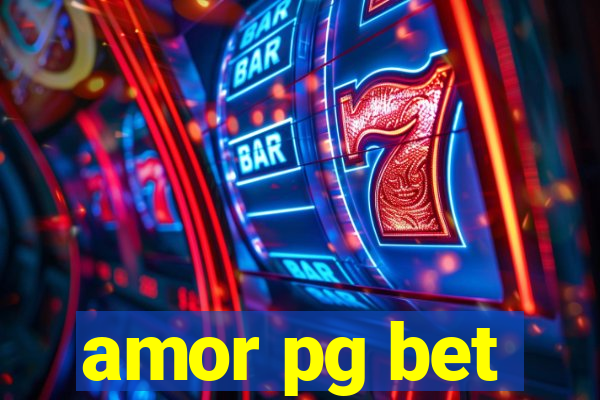 amor pg bet